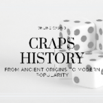 History of Craps