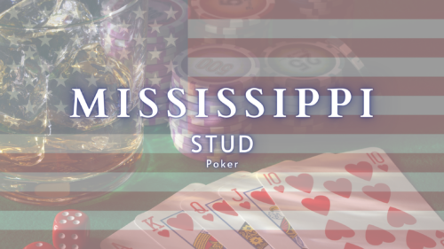 Mississippi Stud Poker